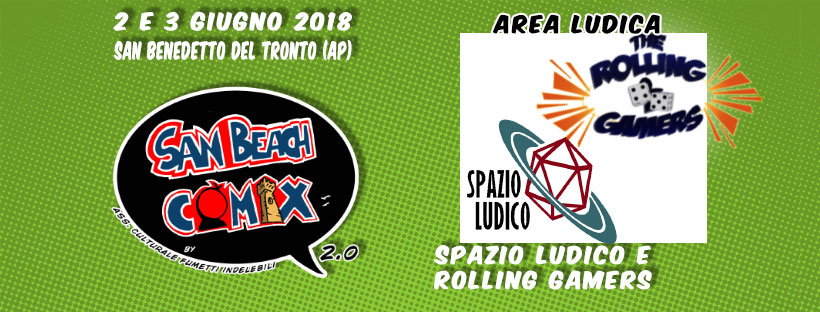 San Beach Comix: Programma Area Ludica by Spazio Ludico e Rolling Gamers