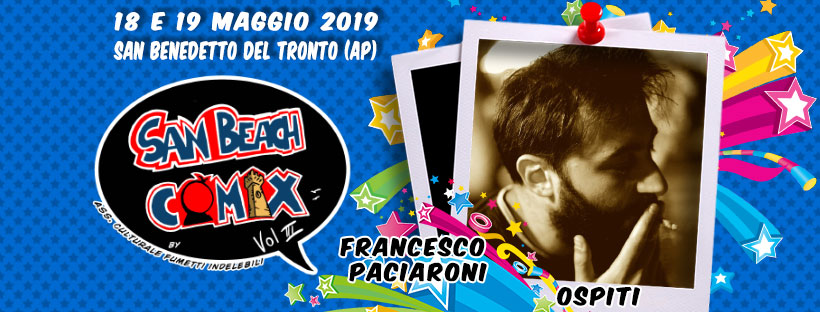 Ospite Fumetto San Beach Comix 2019: Francesco Paciaroni