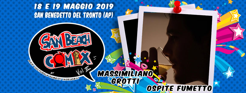 Ospite Fumetto San Beach Comix 2019: Massimiliano Grotti