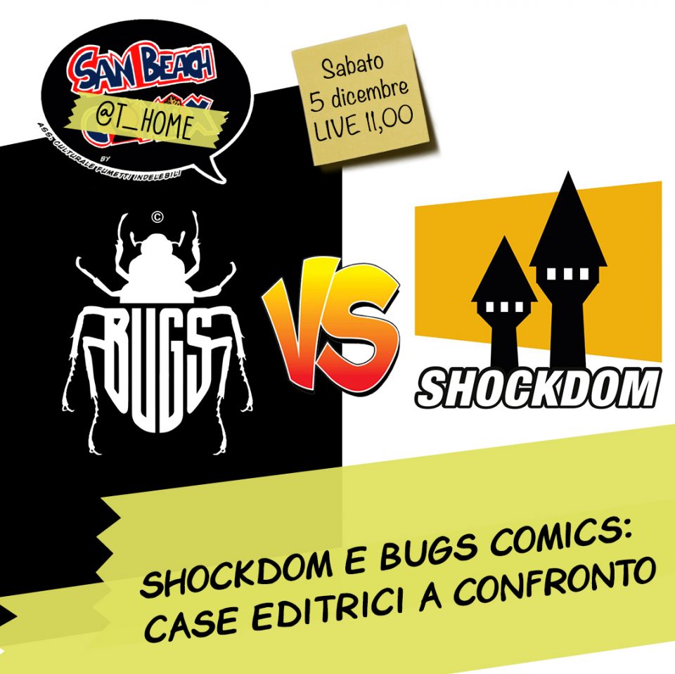 San Beach Comix @t Home: Shockdom e Bugs Comics, case editrici a confronto